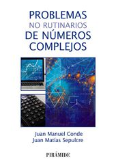 Problemas no rutinarios de números compl Problemas no rutinarios de números compl