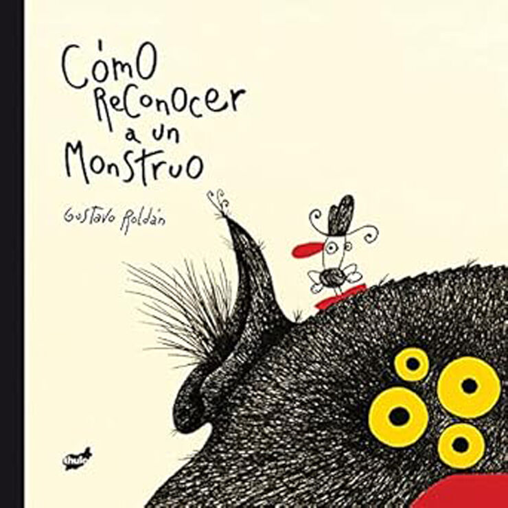 Cómo reconocer a un monstruo