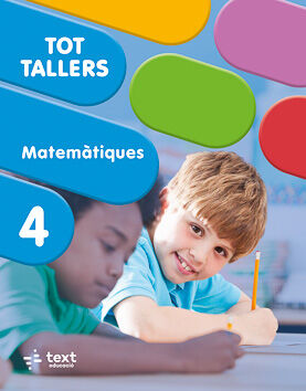 Tot Tallers. Matem&agrave;tiques 4