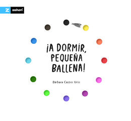 &iexcl;A dormir, peque&ntilde;a ballena!