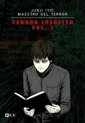 Junji Ito: Maestro del terror - Terror insólito vol. 3 de 3 Junji Ito: Maestro del terror - Terror insólito vol. 3 de 3