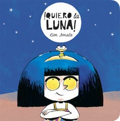 Quiero la Luna Quiero la Luna