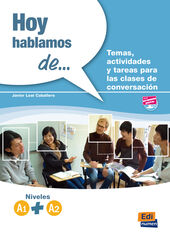 Hoy Hablamos De... A1 + A2 Hoy Hablamos De... A1 + A2