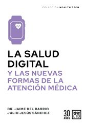 La salud digital La salud digital
