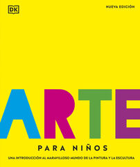 Arte para niños. Nueva edición Arte para niños. Nueva edición