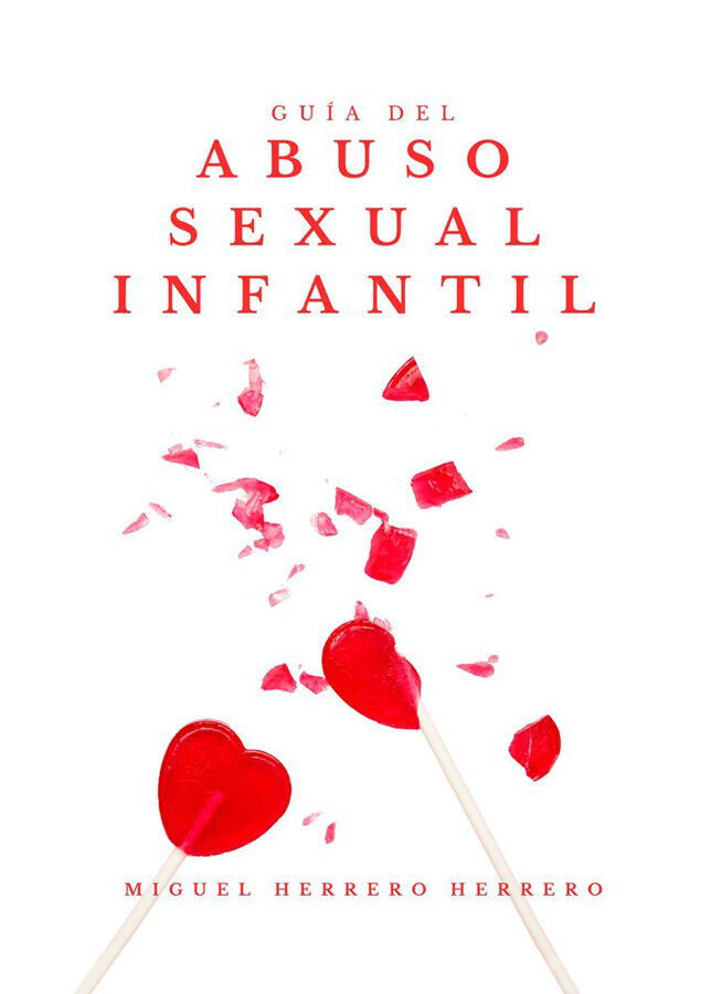 Gu&iacute;a del abuso sexual infantil