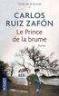 Prince de la brume, Le Prince de la brume, Le