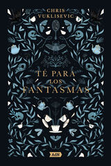Té para los fantasmas Té para los fantasmas