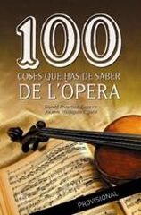 100 coses que has de saber de l'òpera