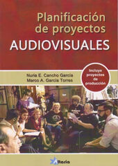 Planificaci&oacute;n de proyectos audiovisuales