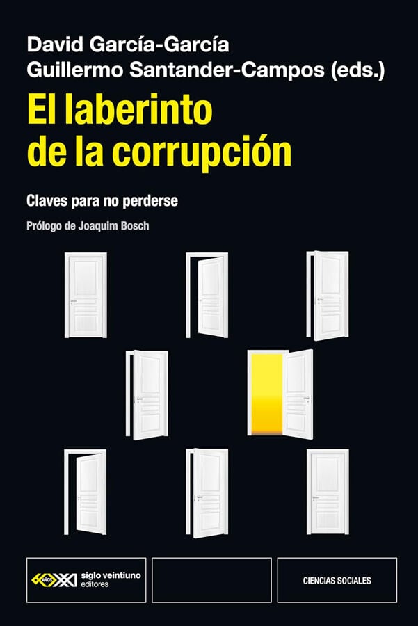 El laberinto de la corrupci&oacute;n