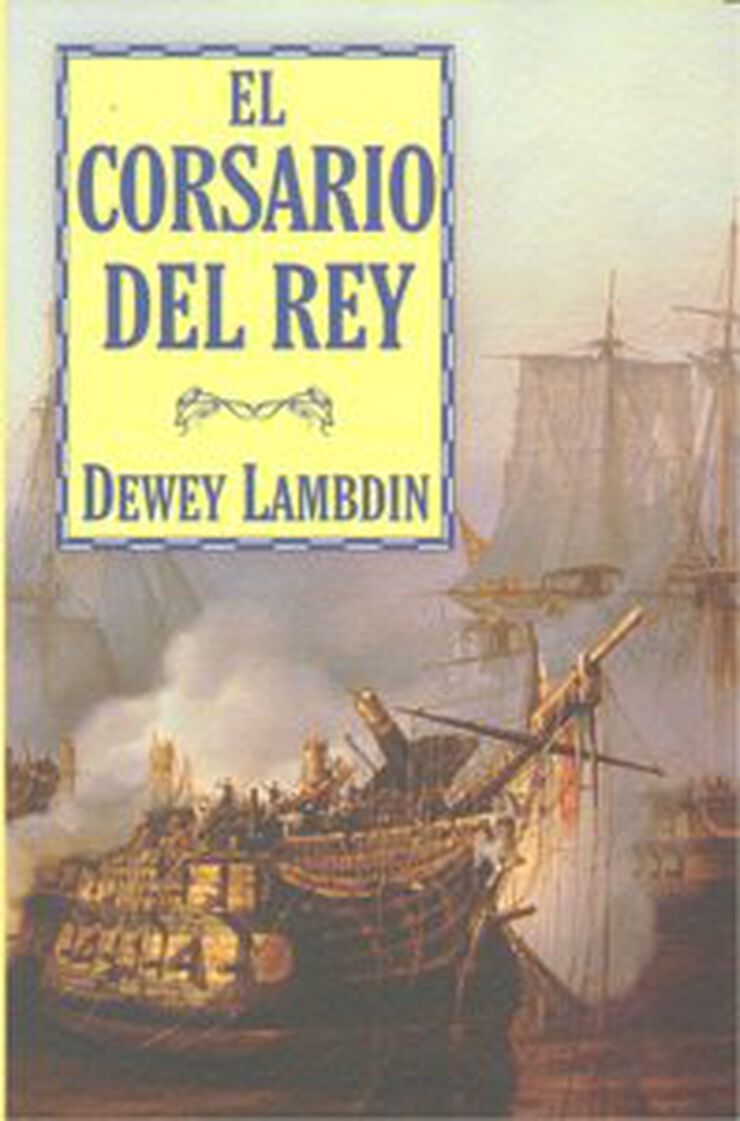 El corsario del rey