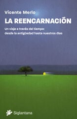 La reencarnación La reencarnación