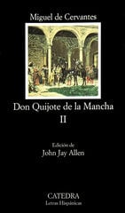 Don Quijote de la Mancha, II Don Quijote de la Mancha, II
