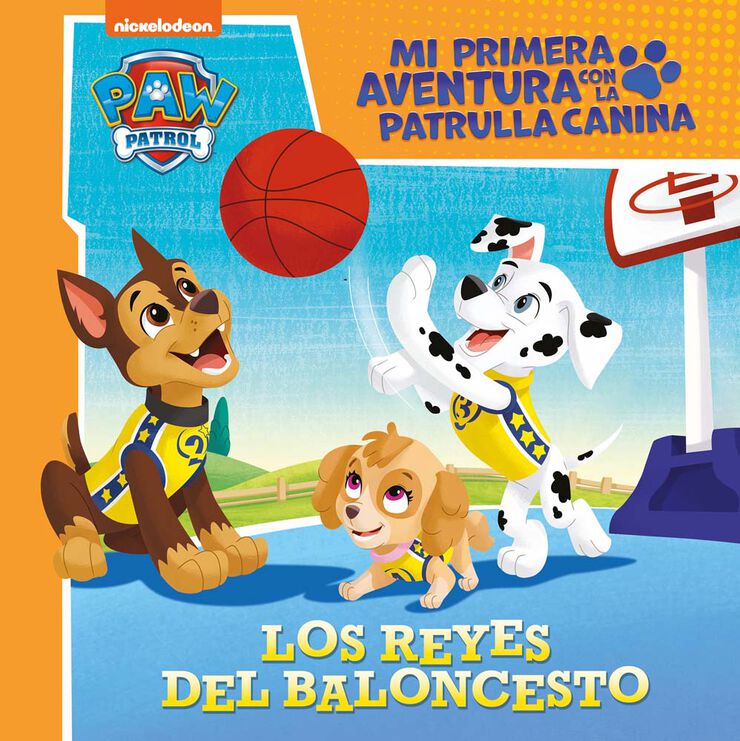 Los reyes del baloncesto (Mi primera aventura con la Patrulla Canina)