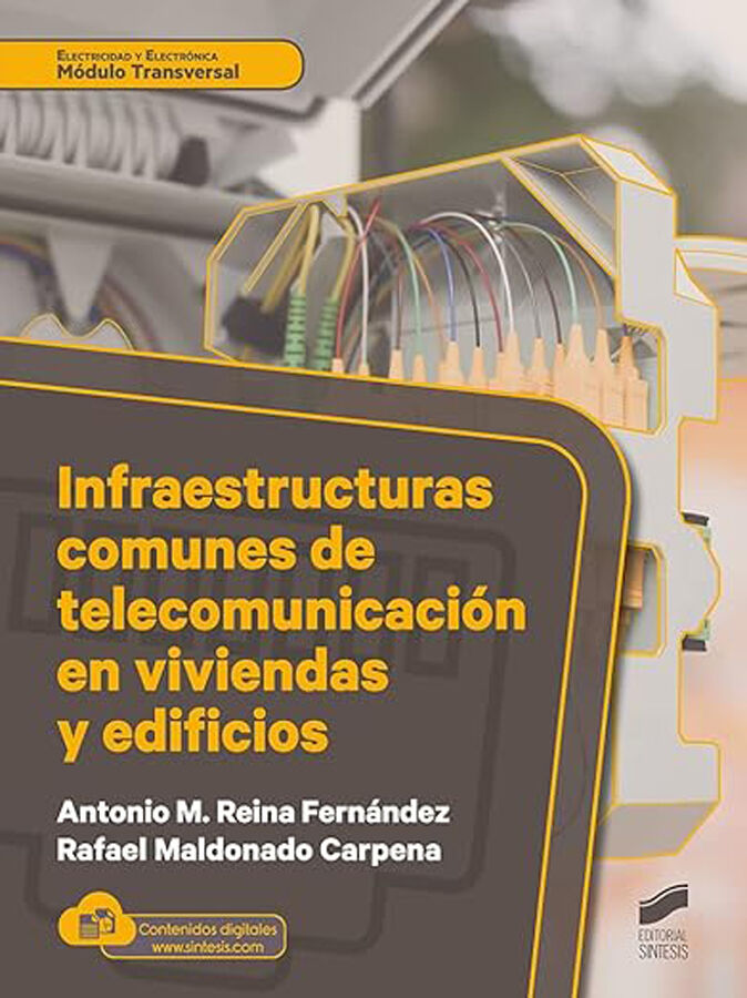 Infraestructuras comunes de telecomunicación en viviendas y edificios