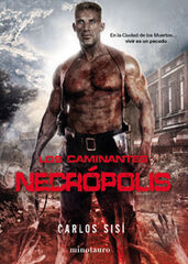 Los caminantes Necrópolis 2