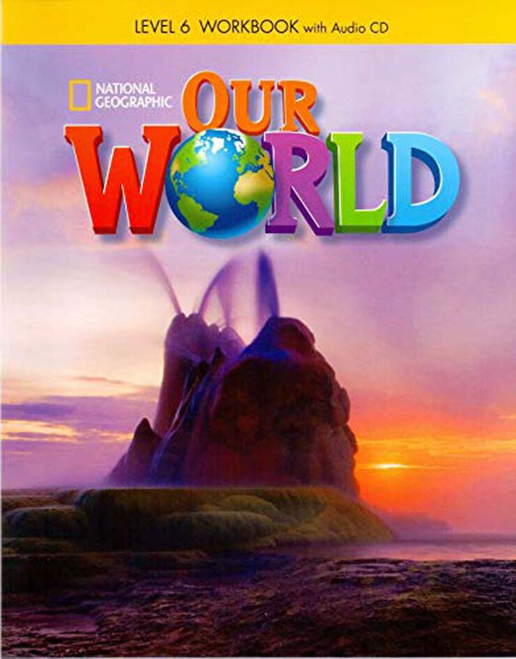 Our World 6 Workbook+Cd