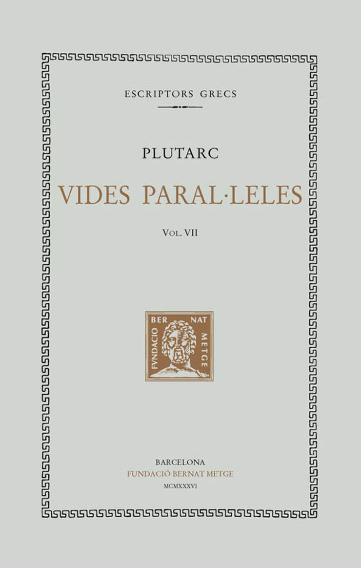 Vides paral·leles, vol. VII: Emili Paulus i Timoleont. Èumenes i Sertori
