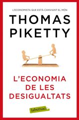 L'economia de les desigualtats L'economia de les desigualtats