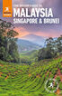 Malaysia singapore & brunei 9th ed rough guide