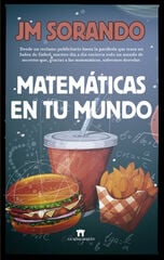 MATEMÁTICAS EN TU MUNDO MATEMÁTICAS EN TU MUNDO
