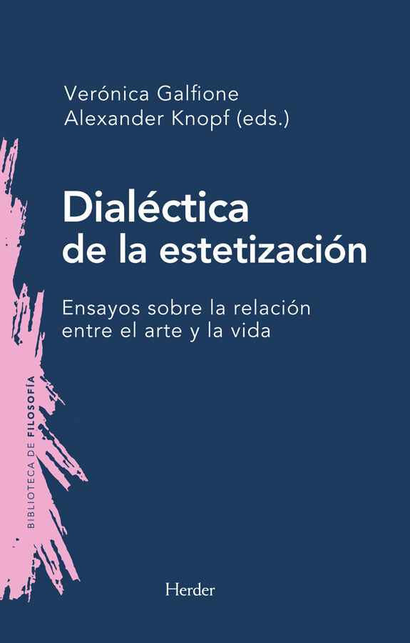 Dial&eacute;ctica de la estetizaci&oacute;n