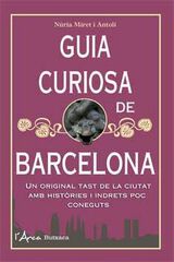 Guia curiosa de Barcelona Guia curiosa de Barcelona