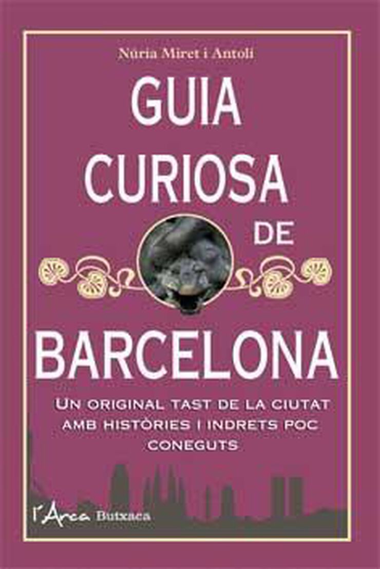 Guia curiosa de Barcelona