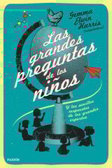 Las grandes preguntas de los niños Las grandes preguntas de los niños