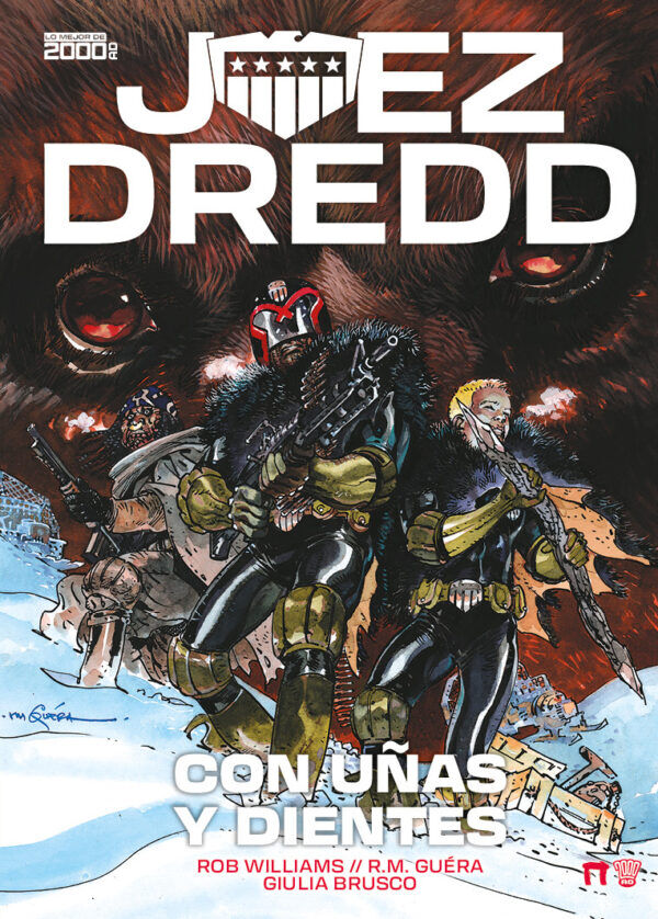 Juez Dredd: con u&ntilde;as y dientes