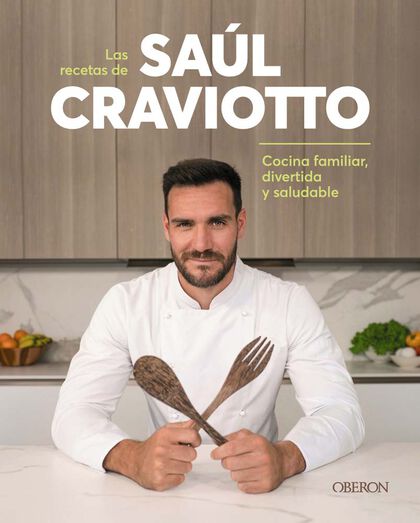 Las recetas Saúl Craviotto