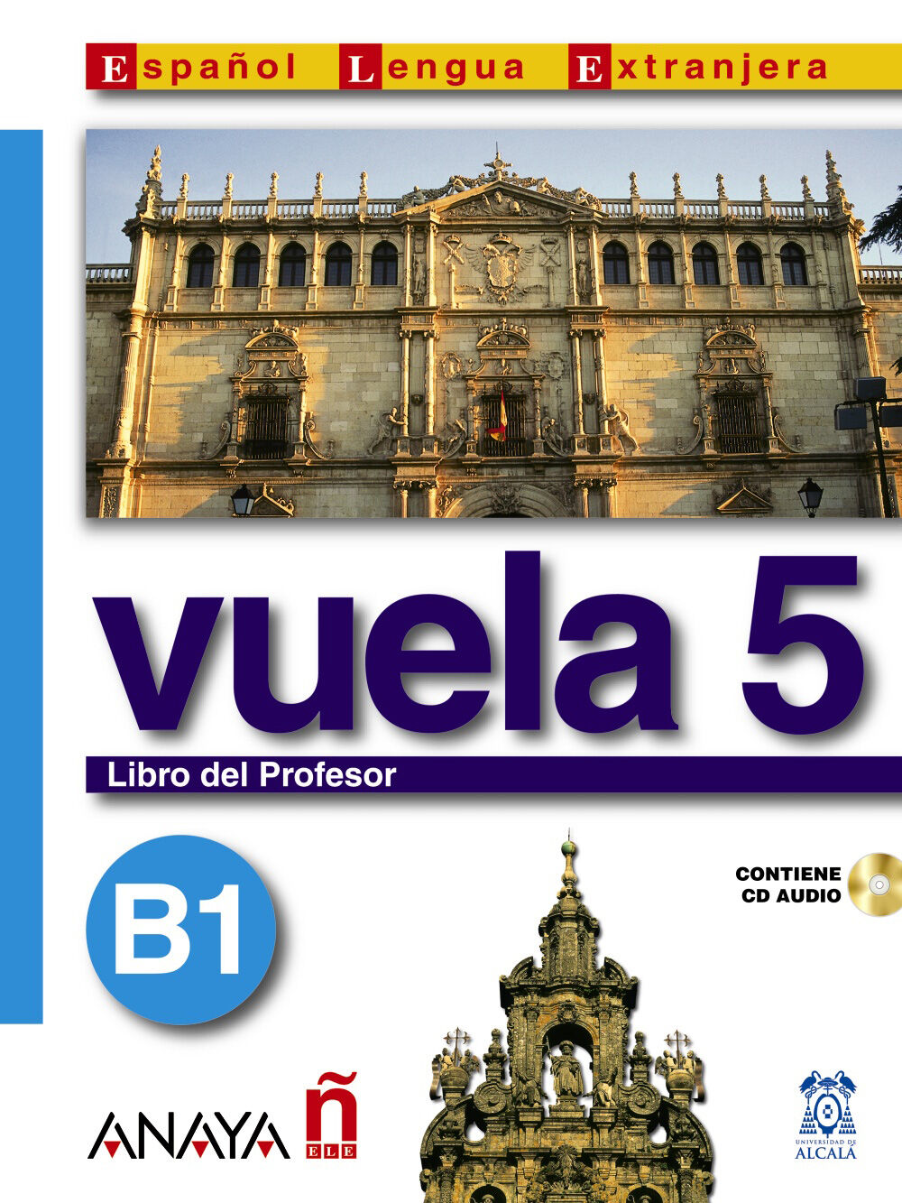 ANE ELE Vuela 5 B1/Profesor+CD Anaya ELE 9788466751636