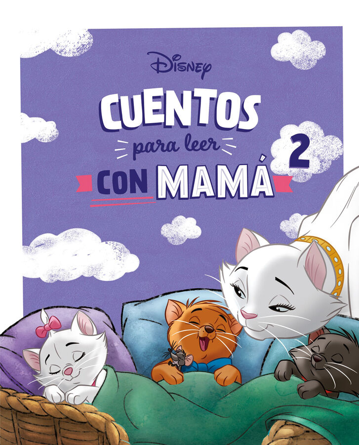 Cuentos Disney para leer con mam&aacute; 2