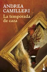 La temporada de caza La temporada de caza