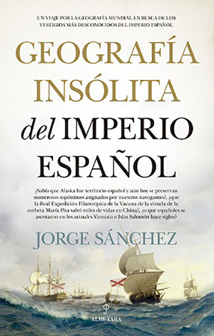 Geografía indólita del imperio español