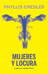 Mujeres y locura Mujeres y locura