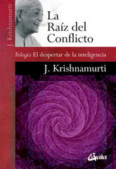 La raíz del conflicto La raíz del conflicto