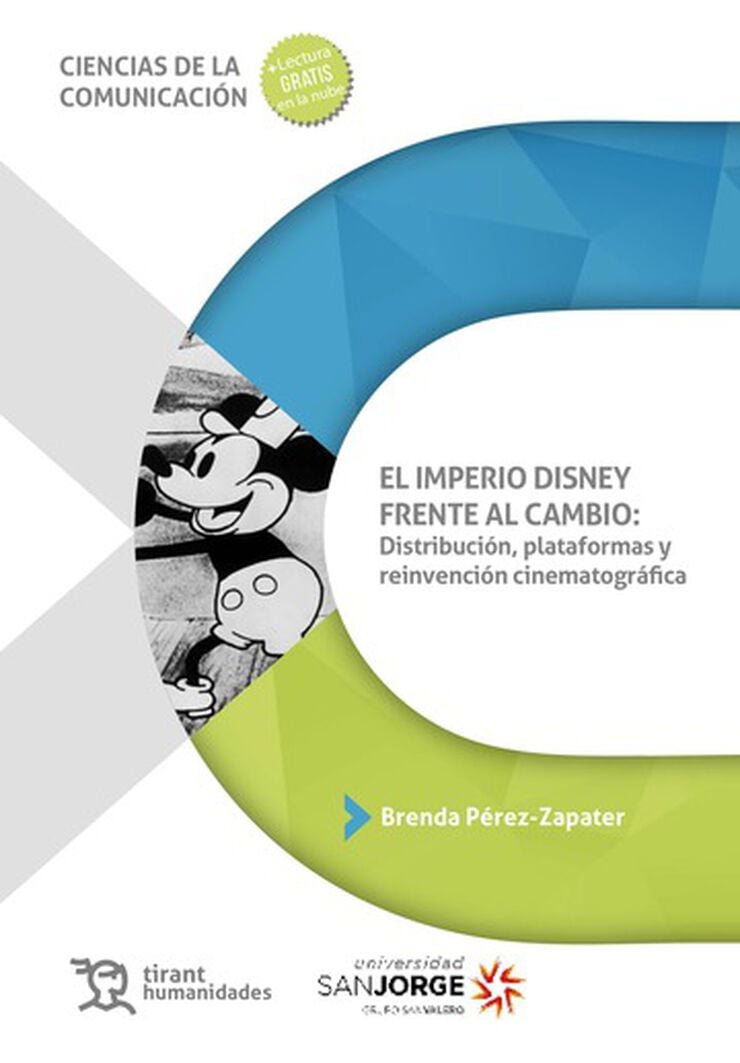 El imperio Disney frente al cambio: Distribuci&oacute;n, plataformas y reinvenci&oacute;n cinematogr&aacute;fica