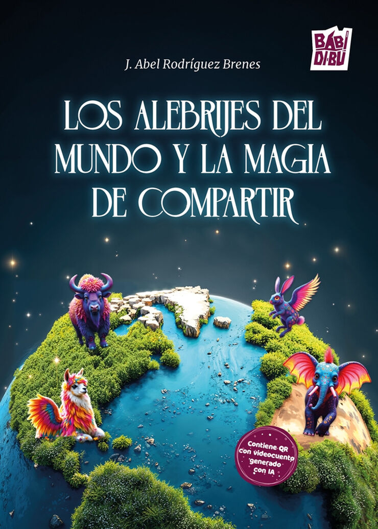 Los Alebrijes del mundo y la  magia de compartir