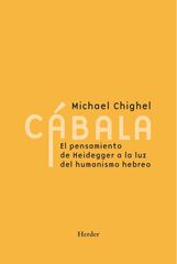Cábala, El pensamiento de Heidegger a la luz del humanismo hebreo Cábala, El pensamiento de Heidegger a la luz del humanismo hebreo