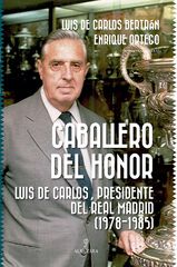 Caballero del honor Caballero del honor