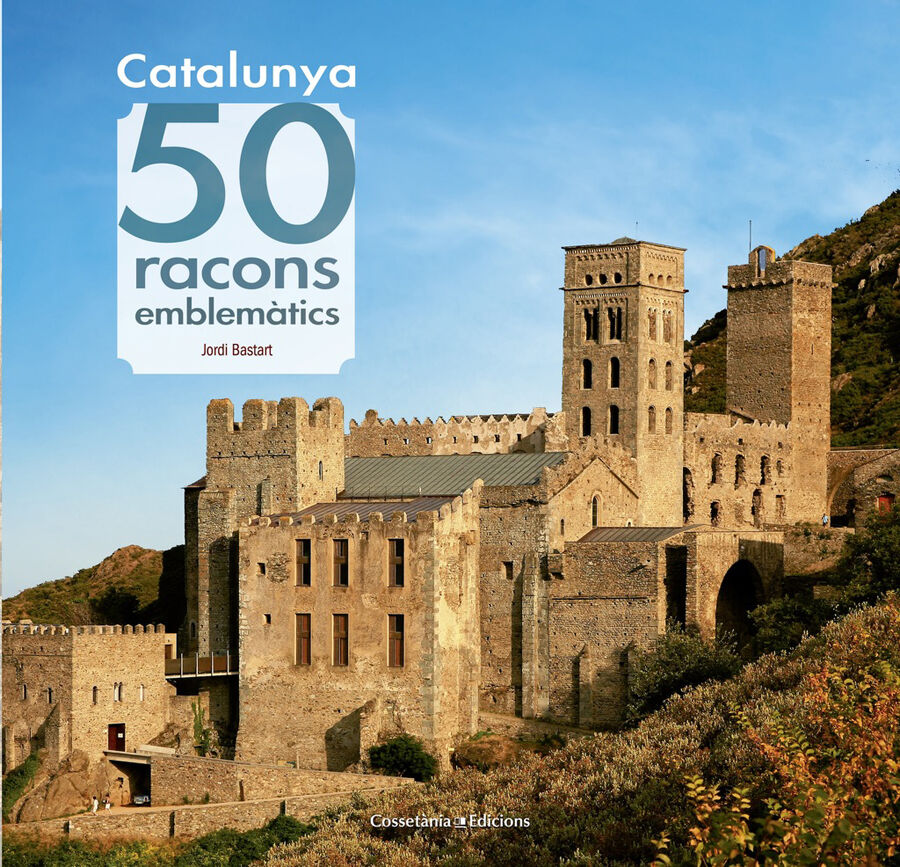 Catalunya. 50 racons emblem&agrave;tics