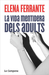 La vida mentidera dels adults La vida mentidera dels adults