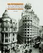 Barcelona: 100 fotografies que hauries d