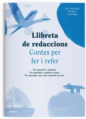 Llibreta Redaccions Educació Primària Cicle Mitjà Additio Català