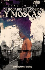 De hogares de acogida y moscas De hogares de acogida y moscas