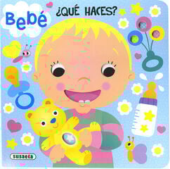 Bebé, ¿qué haces? Bebé, ¿qué haces?