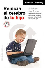 REINICIA EL CEREBRO DE TU HIJO REINICIA EL CEREBRO DE TU HIJO