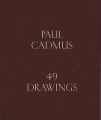 Paul Cadmus 49 Drawings Paul Cadmus 49 Drawings